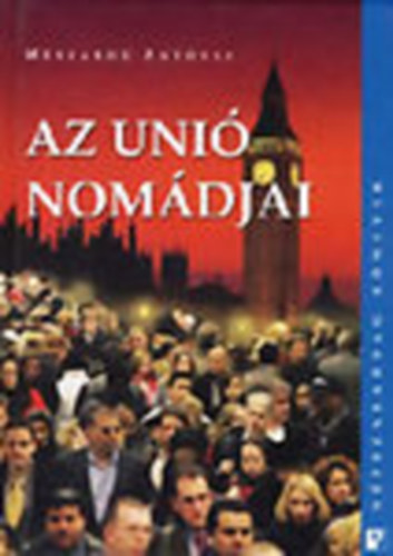 M�sz�ros Ant�nia - Az Uni� nom�djai