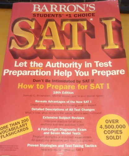 Mitchel Weiner, Sharon Weiner Green Samuel C. Brownstein - How to Prepare for SAT I - 18th Edition Students'(Barron's)