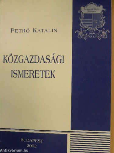 Petr Katalin - Kzgazdasgi ismeretek