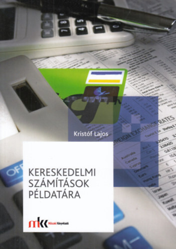 Krist�f Lajos - Kereskedelmi sz�m�t�sok p�ldat�ra