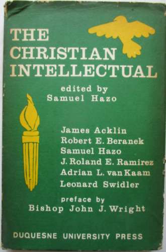 The Christian intellectual (Samuel Hazo)