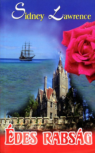 Sindey Lawrence - �des rabs�g