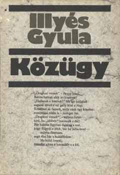 Illyés Gyula - Közügy