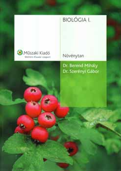 Dr. Berend Mihly; Dr. Szernyi Gbor - Biolgia I. - Nvnytan