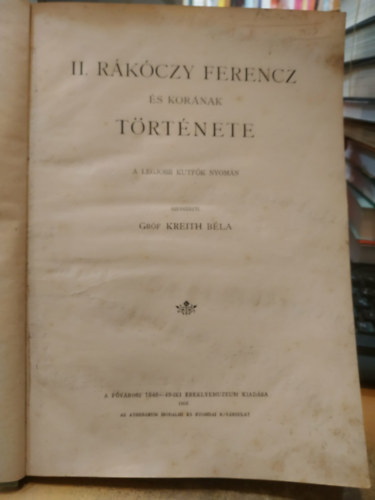 gr�f Kreith B�la - II. R�k�czi Ferencz �s kor�nak t�rt�nete