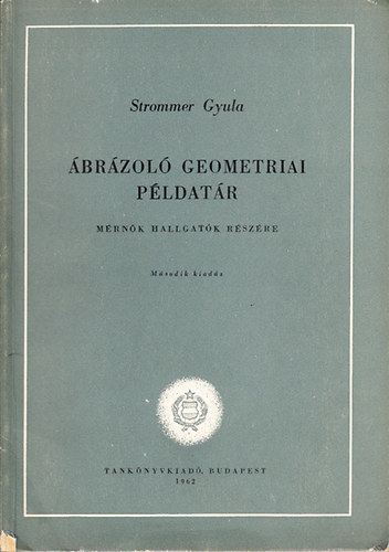 Strommer Gyula - brzol geometriai pldatr (Mrnk hallgatk rszre)