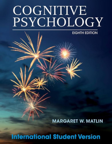 Margaret W. Matlin - Cognitive Psychology