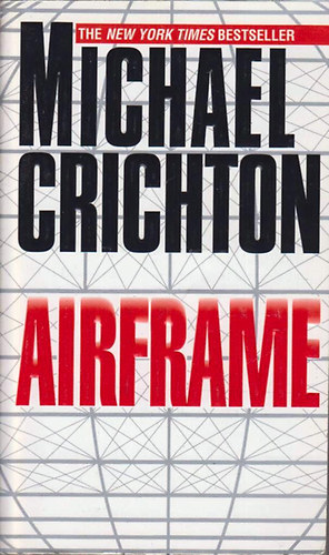Michael Crichton - Airframe
