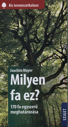 Joachim Mayer - Milyen fa ez?