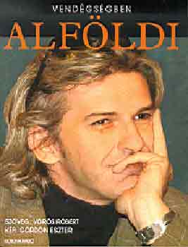 V�r�s R�bert - Alf�ldi - Vend�gs�gben sorozat