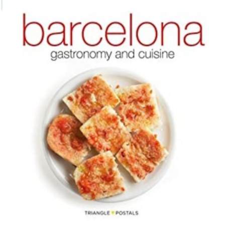 Toni Monné - Barcelona Gastronomy and Cuisine