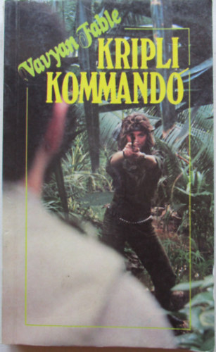 Vavyan Fable - Kripli kommand  (kalandregny)