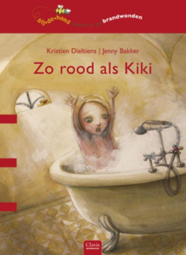Jenny Bakker  Kristien Dieltiens (illus.) - Zo rood als Kiki (Olyan v�r�s, mint Kiki)(Clavis Books)