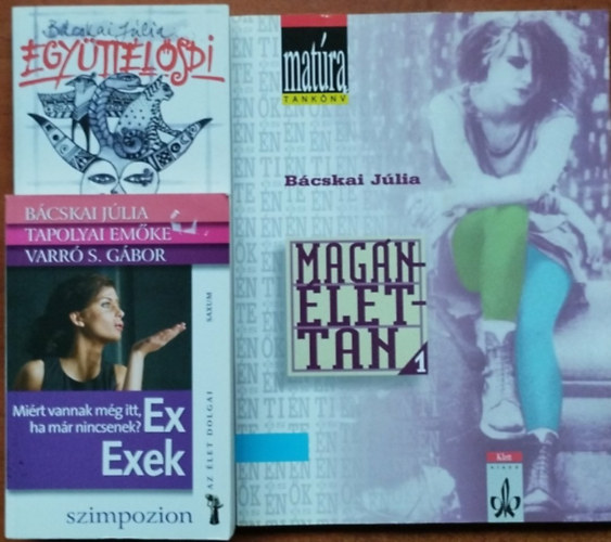 B�cskai J�lia - 3db B�cskai J�lia k�nyv:Mag�n-�let-Tan 1. ,Egy�tt�l�sdi, Ex Exek