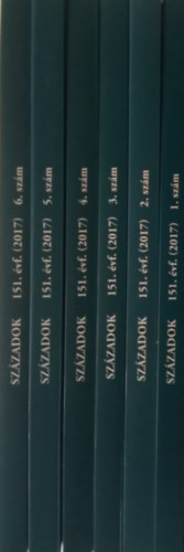 Sz�zadok 151. �vfolyam, 2017 1-6. sz�m (teljes �vfolyam)