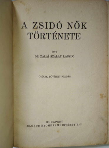 Dr. Zalai Szalay Lszl - A zsid nk trtnete