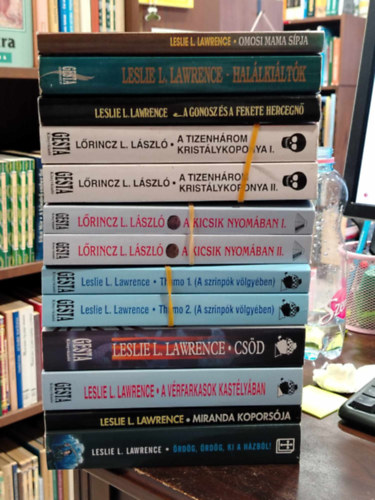 Leslie L. Lawrence - Knyvcsomag, 10 db. Leslie L. Lawrence. Omosi mama spja+Hallkiltk+A gonosz s a fekete hercegn+A tizenhrom kristlykoponya I-II.+A kicsik nyomban I-II.+Thumo1-2.+Csd+A vrfarkasok kastlyban+Miranda koporsja+rdg, rdg