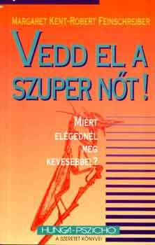 Kent-Feinschreiber - Vedd el a szuper n�t!