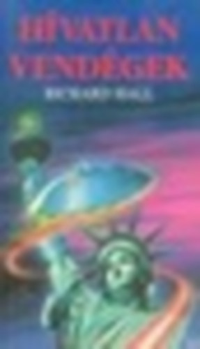 Richard Hall - H�vatlan vend�gek