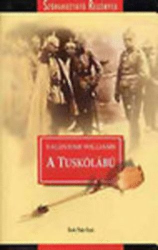 Valentine Williams - A tuskólábú