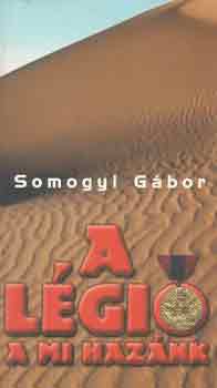 Somogyi G�bor - A l�gi� a mi haz�nk