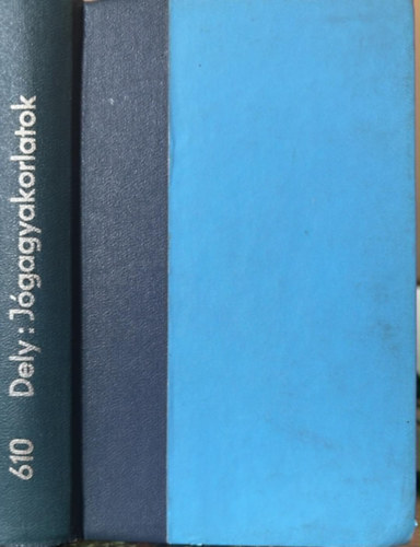 Dr. Szendei Ádám Dely Károly - Jógagyakorlatok