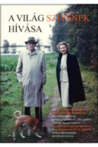 Peter Huijs - A világ szívének hívása