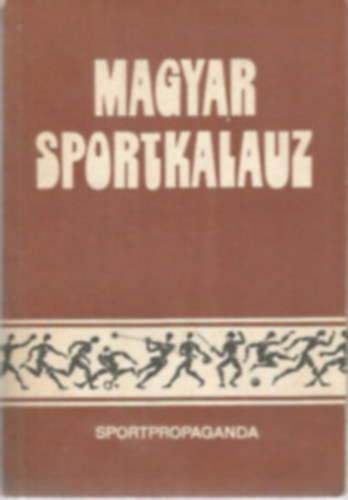 Perlai Rezs  (szerk.) - Magyar sportkalauz