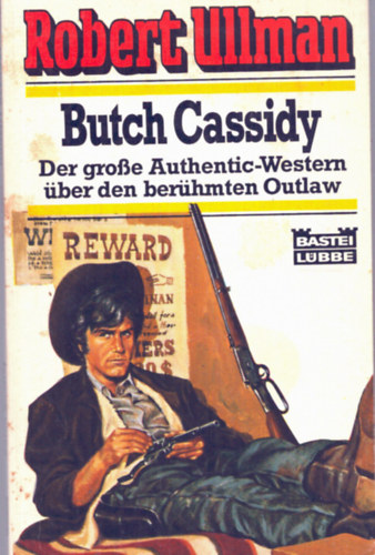 Robert Ullman - Butch Casidy