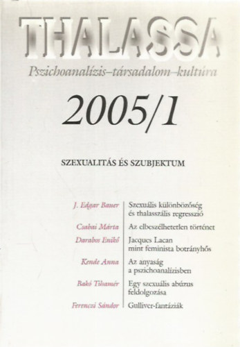 Thalassa 2005/1. (Pszichoanalzis-trsadalom-kultra)