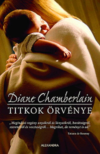 Diane Chamberlain - Titkok rvnye