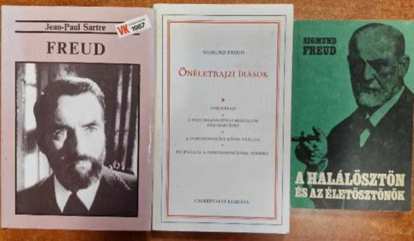 Sigmund Freud Jean-Paul Sartre - 3db Sigmund Freud:nletrajzi rsok,A hallsztn s az letsztnk,Freud