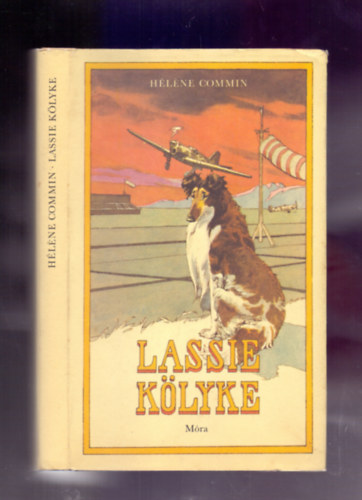 H�l�ne Commin - Lassie k�lyke (Balogh P�ter rajzaival)