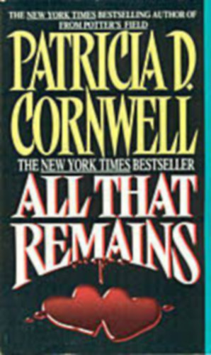 Patrica Cornwell - All That Remains