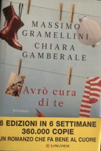 Massimo Gramellini- Chiara Gamberale - Avró cura di te