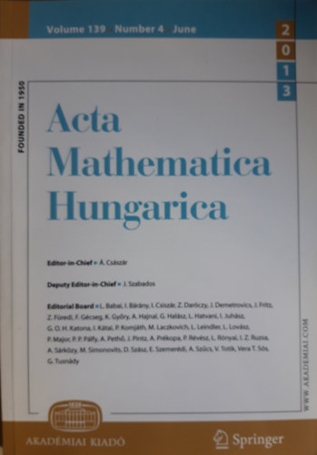 Á. Császár Editor-in-Chief - Acta Mathematica Hungarica Volume 139, Number 4, June 2013