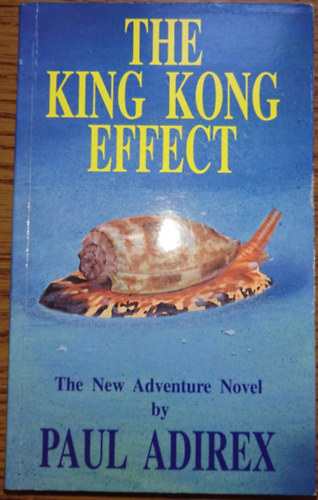 Paul Adirex - The King Kong Effect