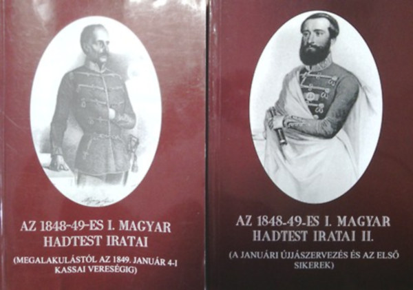 Dr-Hajagos - Az 1848-49-es I. magyar hadtest iratai I-II.