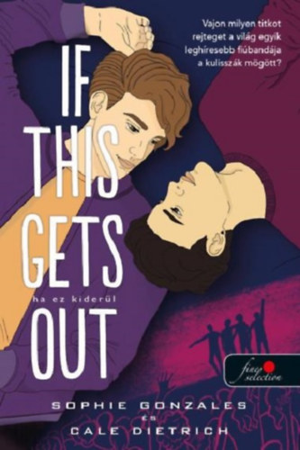 Cale Dietrich Sophie Gonzales - If This Gets Out - Ha ez kiderl