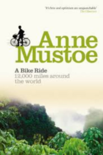 Anne Mustoe - A Bike Ride