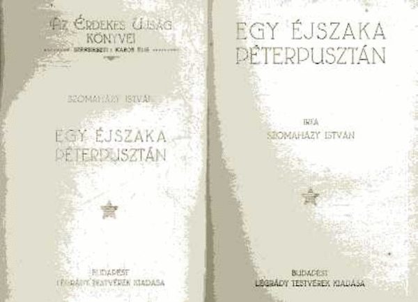 Szomahzy Istvn - Egy jszaka Pterpusztn