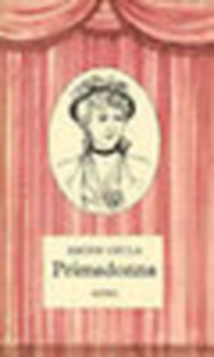 Kr�dy Gyula - Primadonna