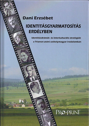 Dani Erzsbet - Identitsgyarmatosts Erdlyben