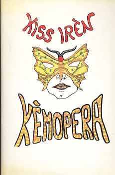 Kiss Irn - Kmopera