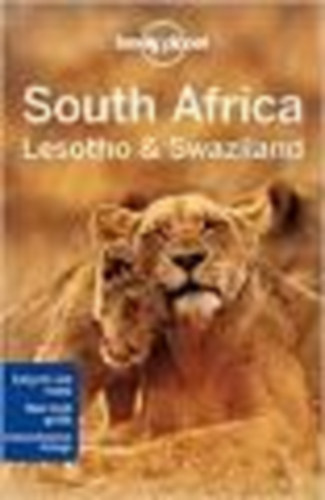 Richard Everist; Jon Murray - Afrique du Sud, Lesotho et Swaziland - lonely planet