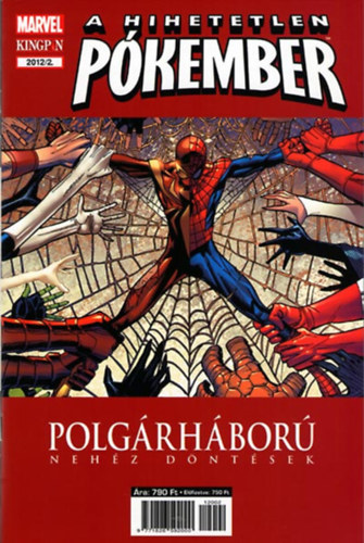Marvel Comics - A hihetetlen pkember - Polgrhbor - Nehz dntsek - 2012/2.