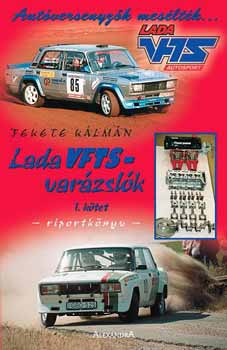 Fekete K�lm�n - Lada VFTS-var�zsl�k I.
