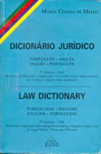 Dicionrio Jurdico - Law Dictionary (Angol-portugl, portugl-angol jogi sztr)