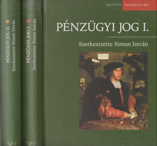 Simon Istvn  (szerk.) - Pnzgyi jog I-II.