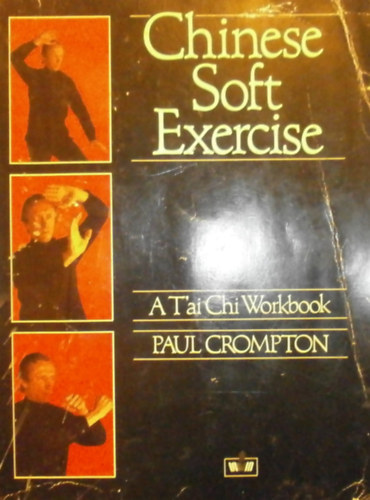 Paul Crompton - Chinese Soft Exercise